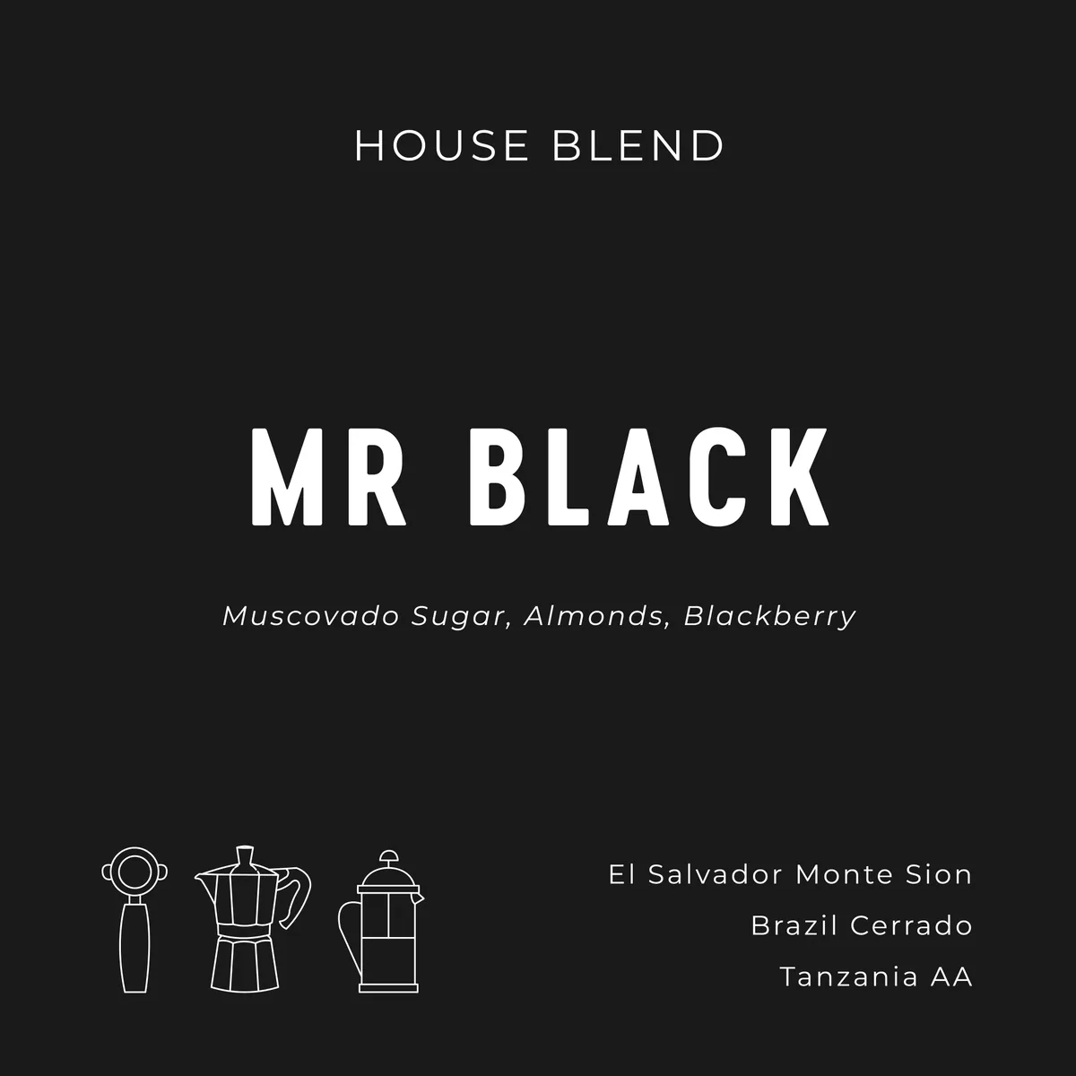 mr black - house blend - tanzania + brazil + el salvador coffee by espresso workshop coffee roasters
