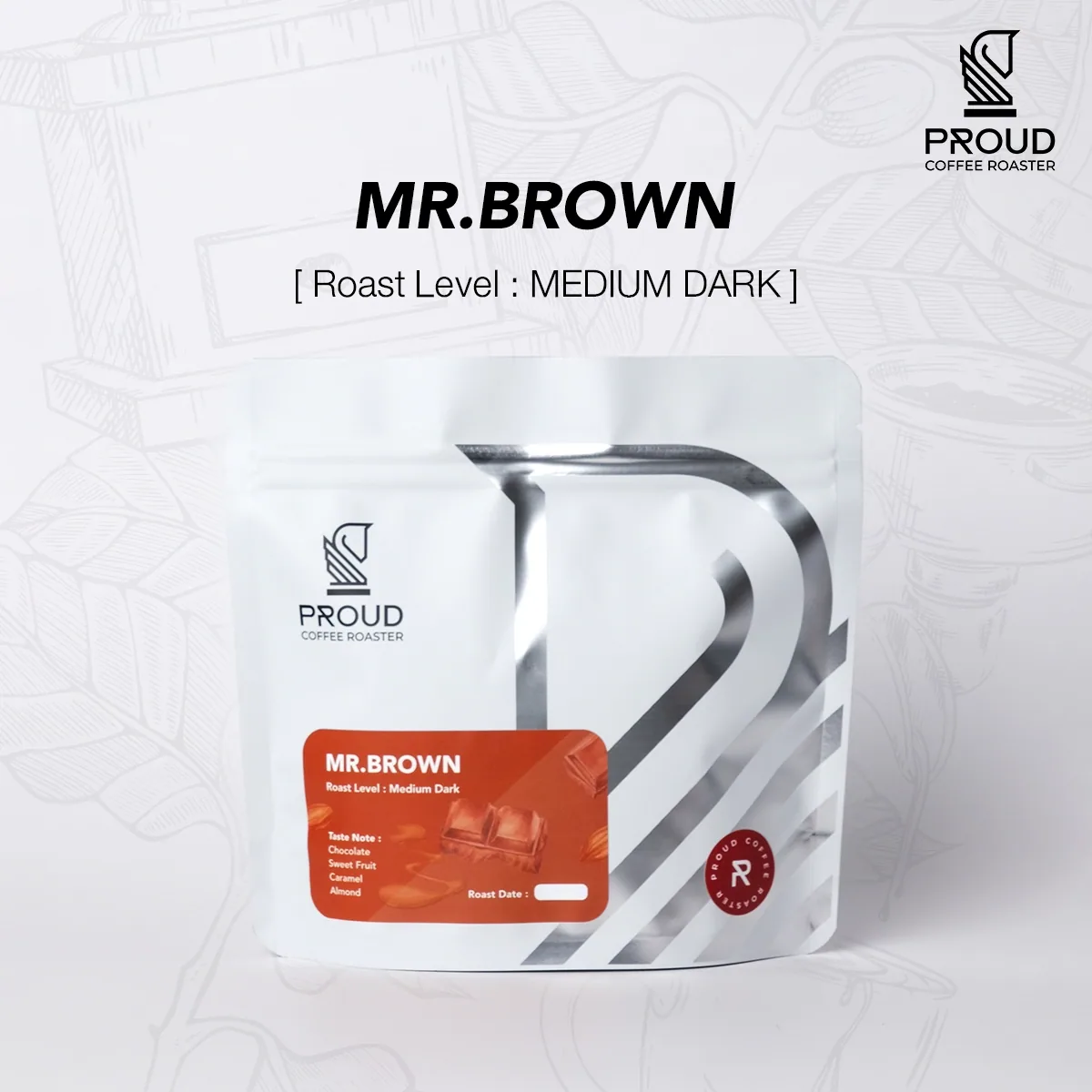 เมล็ดกาแฟคั่วกลางเข้ม mr.brown (200 g) - colombia + brazil coffee by proud coffee roaster - riverside plaza - specialty coffee shop