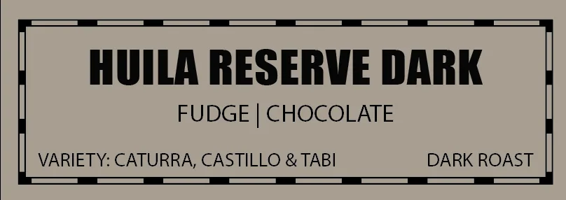 huila reserve dark coffee by la mulita coffee