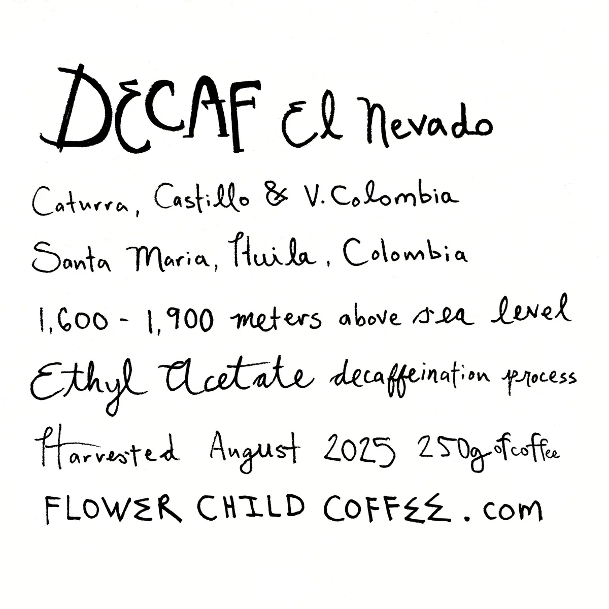 decaf el nevado - colombia coffee by flower child