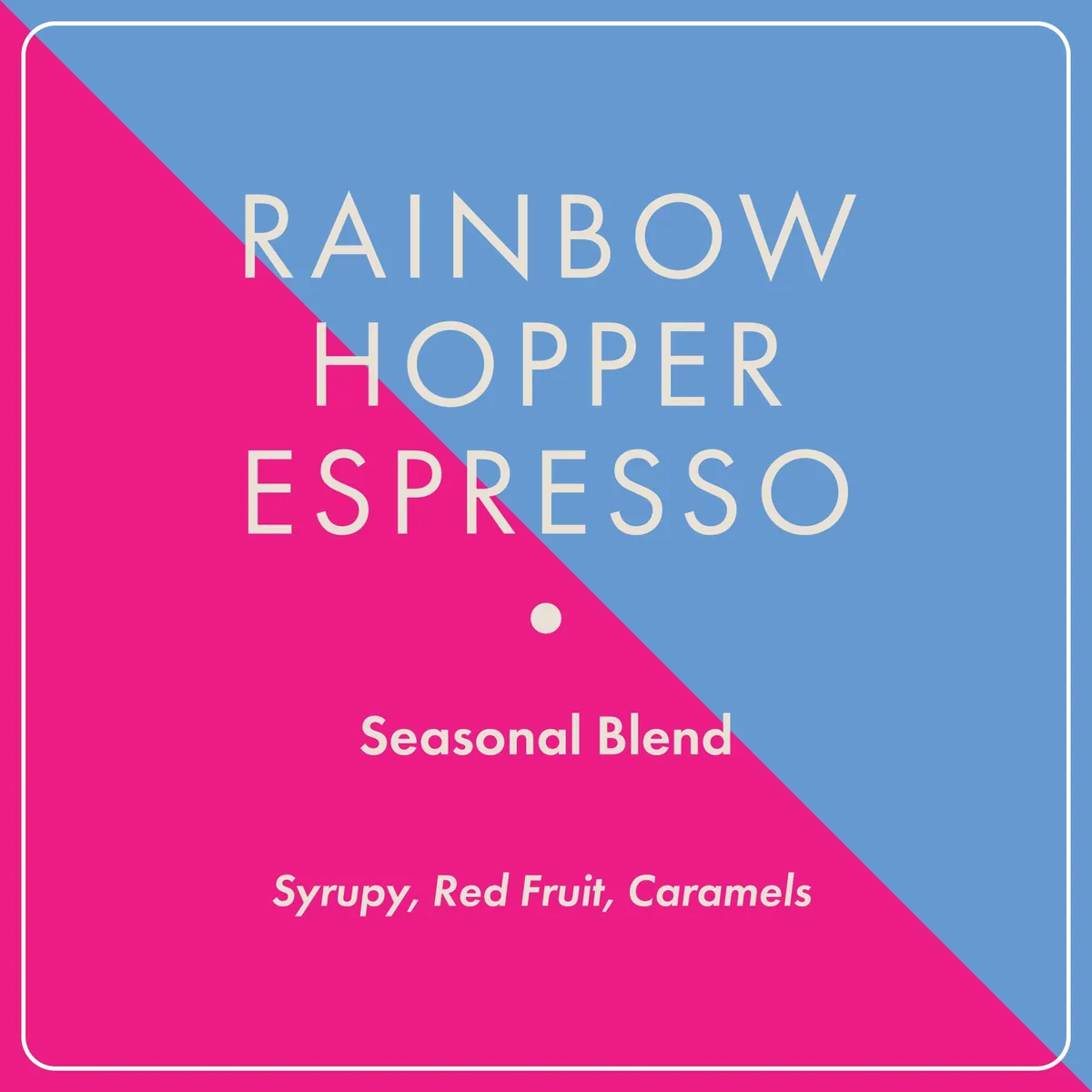 rainbow hopper espresso coffee by regalia
