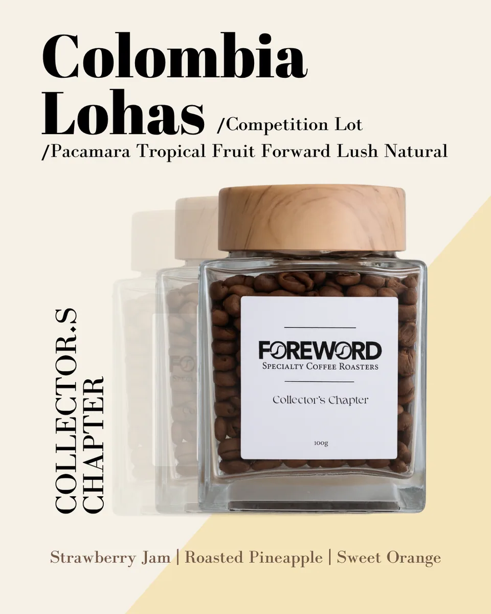 colombia lohas pacamara tropical fruit forward lush natural - competition lot coffee by foreword specialty coffee roasters