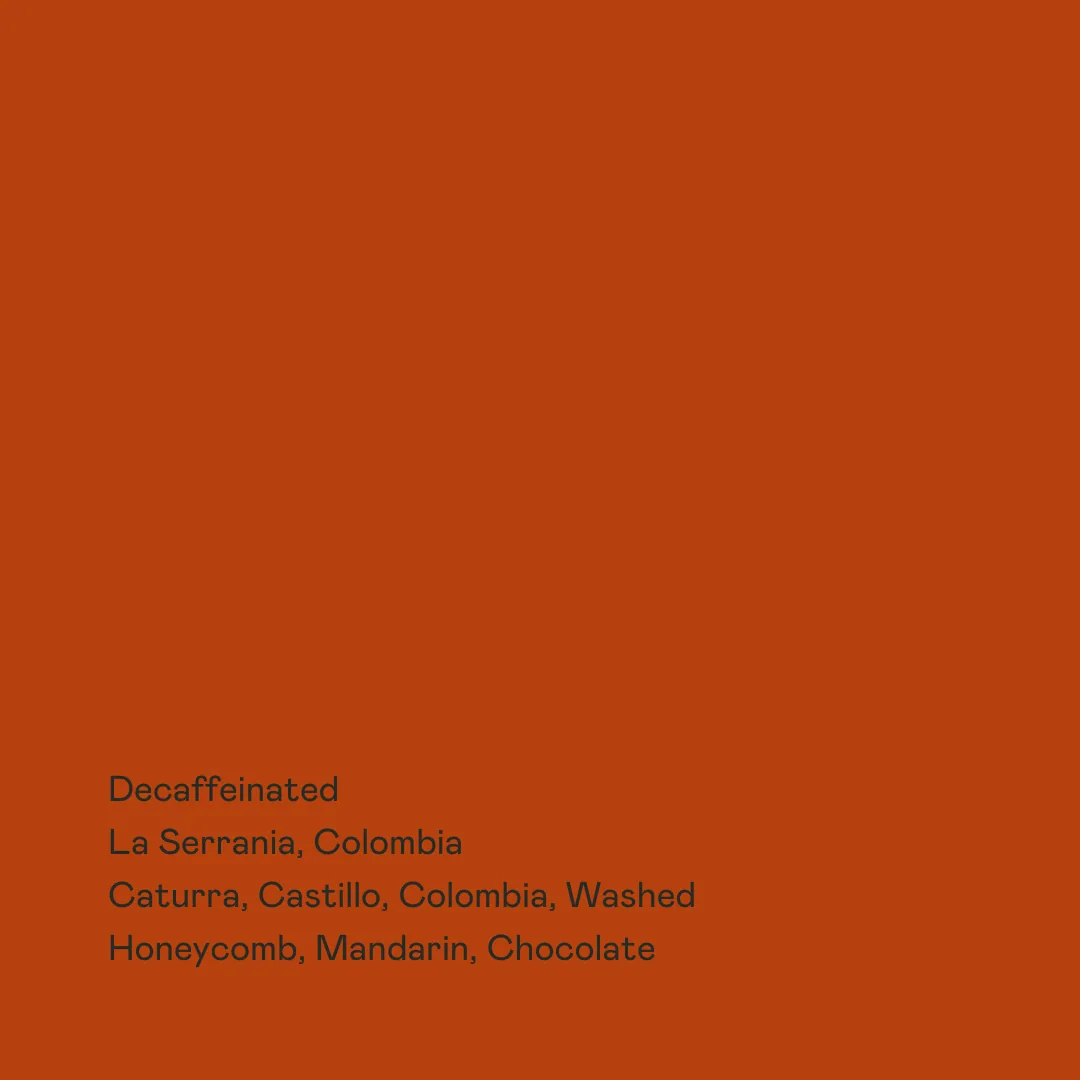 decaffeinated - la serrania washed coffee by special guests