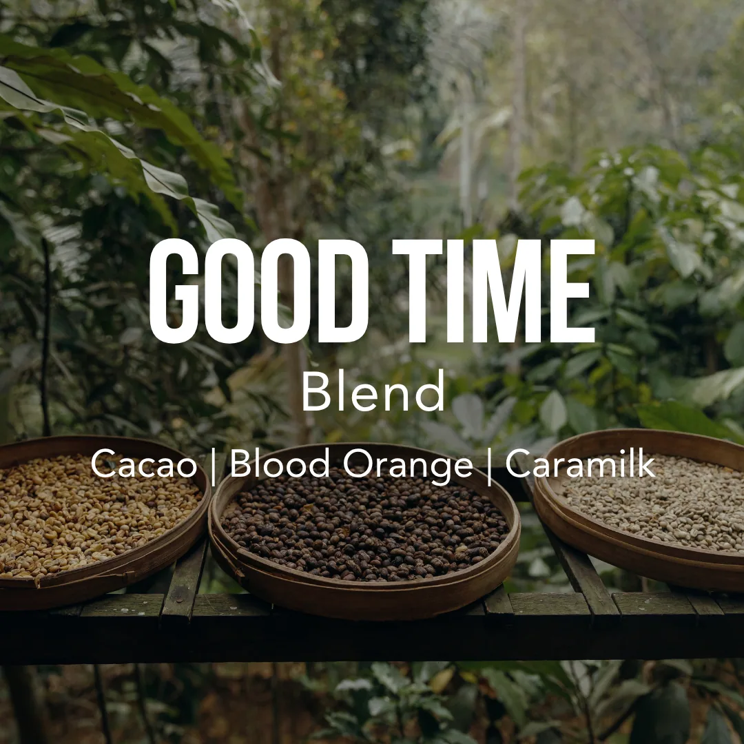 good time blend - colombia + brazil + indonesia coffee by excelso coffee