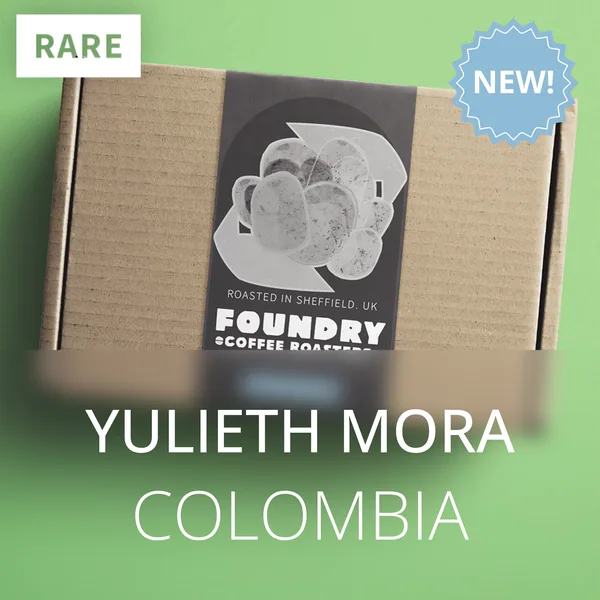 yulieth mora - colombia coffee by foundry coffee roasters
